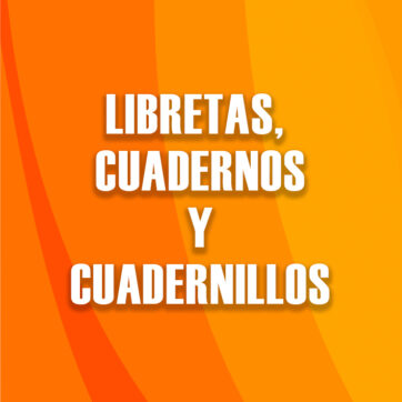 Libretas, Cuadernos y Cuadernillos