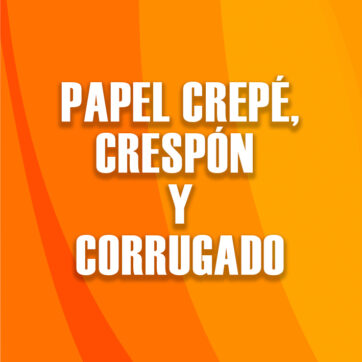 Papel Crepé, Crespón y Corrugado